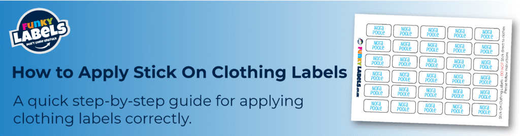 Step by step guide showing how to apply stick on clothing labels