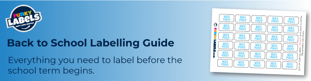 Back to school labelling guide for school uniforms bottles and lunch boxes